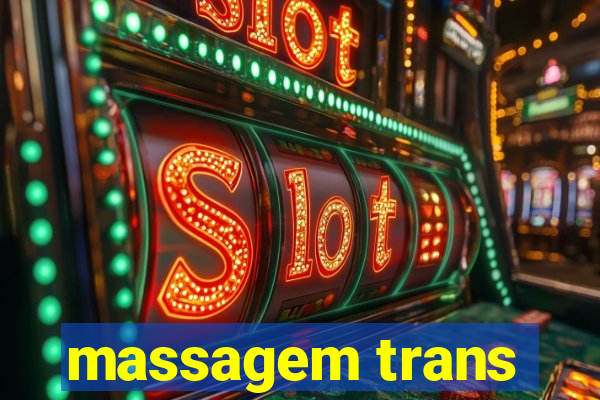 massagem trans